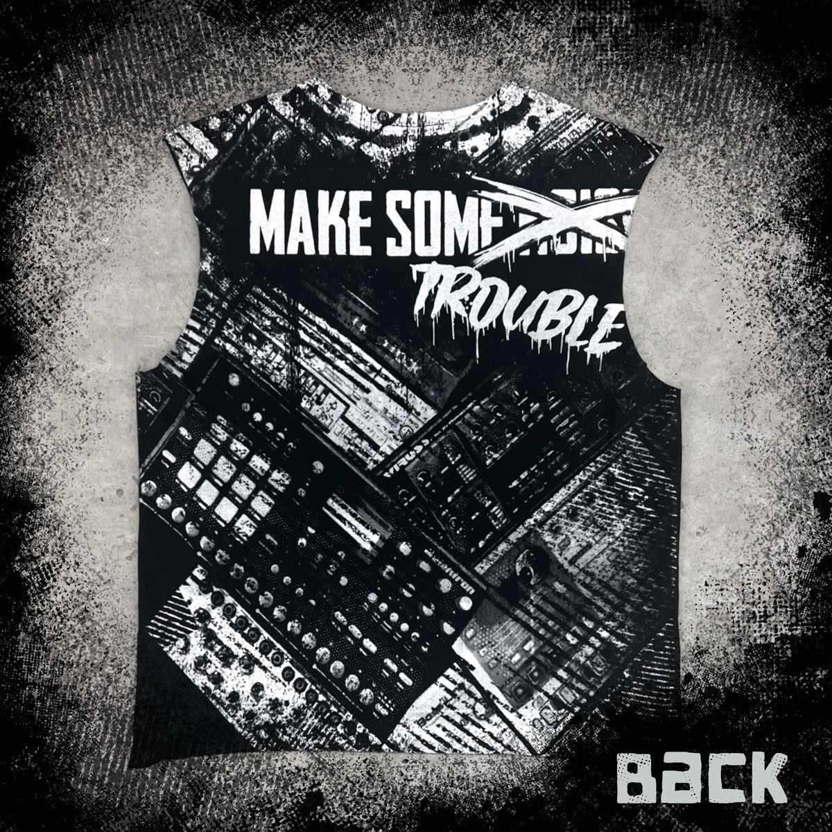 MAKE TROUBLE | Sleeveless Shirt Unisex