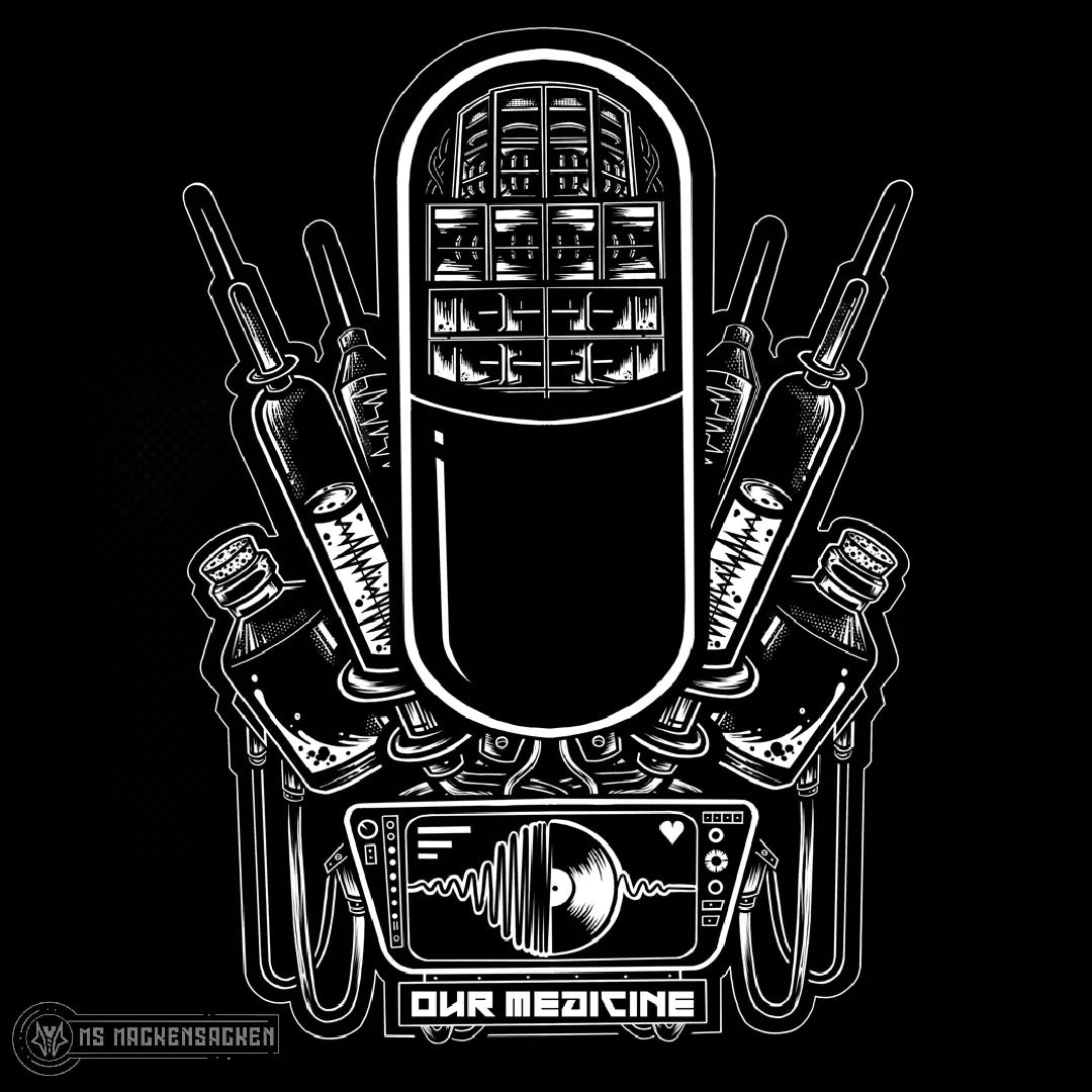 OUR MEDICINE | T-Shirt Unisex